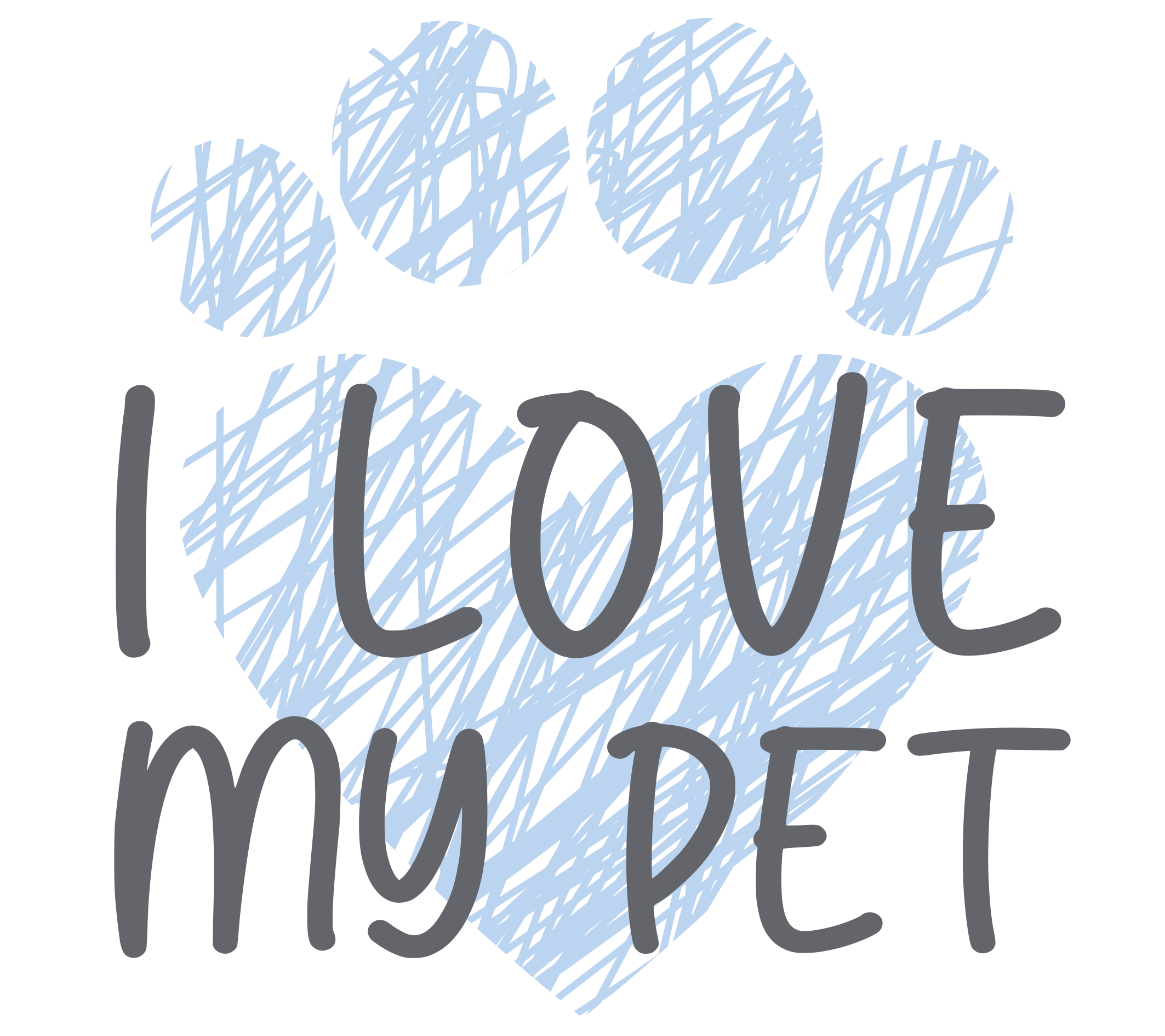 I LOVE MY PET